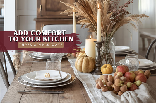 Comfort in the Kitchen: The Heart of Farmhouse Living